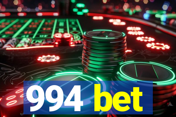 994 bet